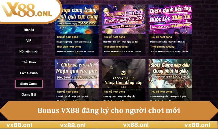 Bonus VX88 đăng ký cho người chơi mới khi truy cập slot game lần đầu
