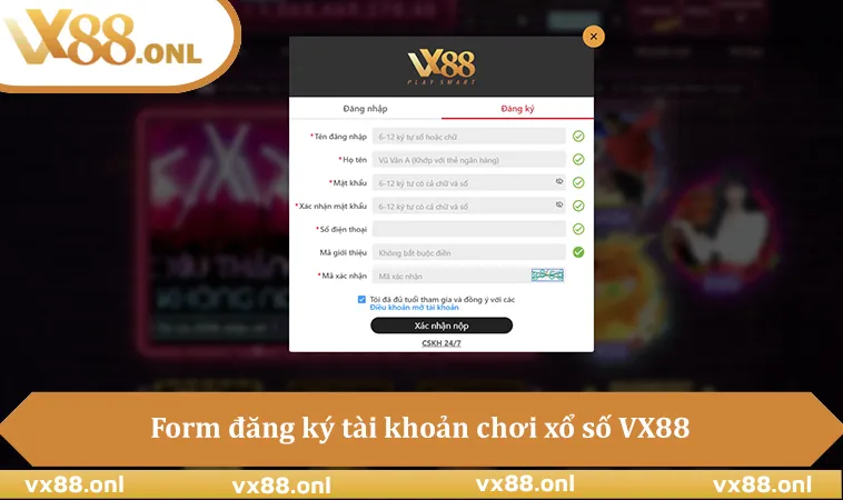 Form đăng ký tài khoản chơi xổ số VX88 xác minh nhanh