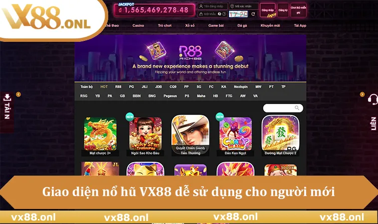 Giao diện nổ hũ VX88 dễ sử dụng cho người mới