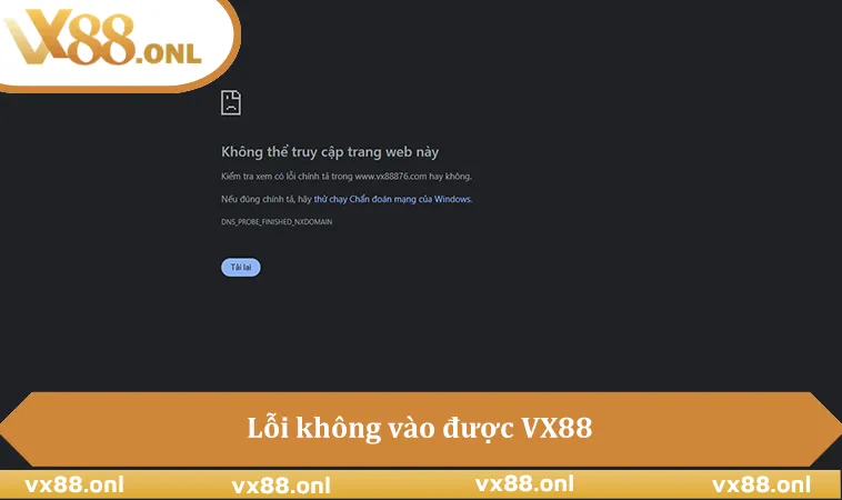Lỗi không vào được VX88