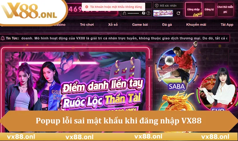 Popup lỗi sai mật khẩu khi đăng nhập VX88