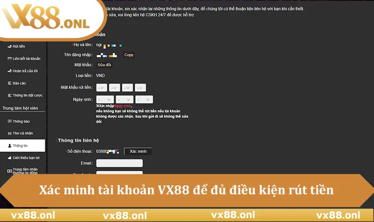 Xác minh tài khoản VX88 để đủ điều kiện rút tiền